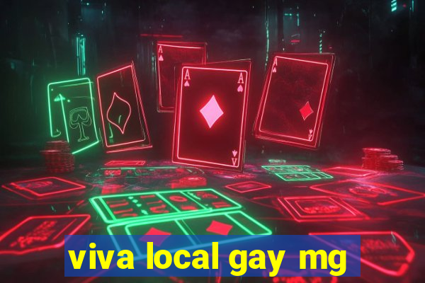 viva local gay mg